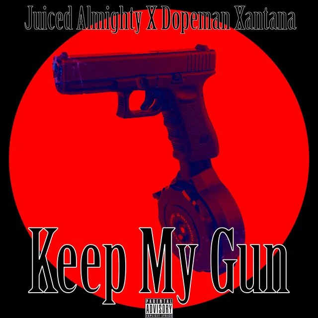 Keep My Gun