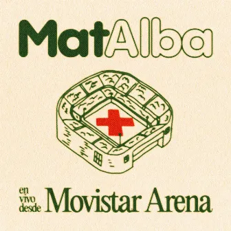 No Quiero Saber (En Vivo desde Movistar Arena) by Mat Alba