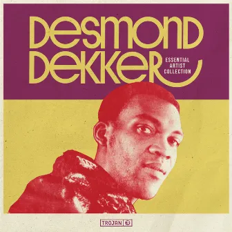 Essential Artist Collection - Desmond Dekker by Desmond Dekker