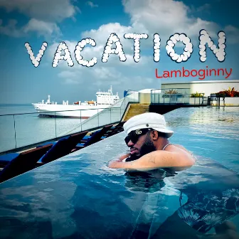 Vacation by Lamboginny