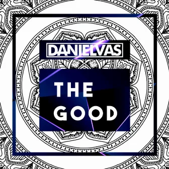 THE GOOD by Daniel Vas