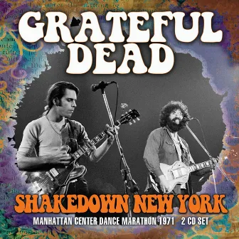 Shakedown New York by Grateful Dead