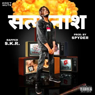 Satyanash by S.K.R.