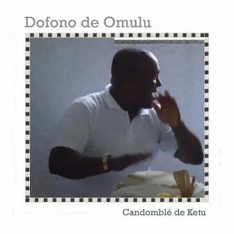 Candomblé de Ketu by Dofono de Omulu