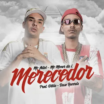 Merecedor by Mc Adiel