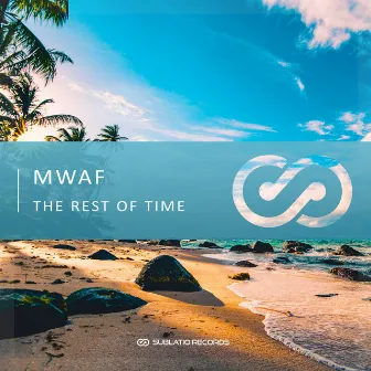 The Rest of Time by MWAF