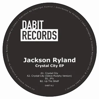 Crystal City EP by Jackson Ryland