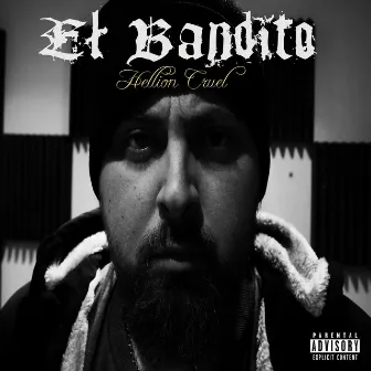 Hellion Cruel by El Bandito