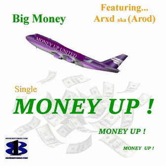 Money Up ! by Unknown Artist