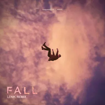 Fall (Lenik Remix) by Hiden.