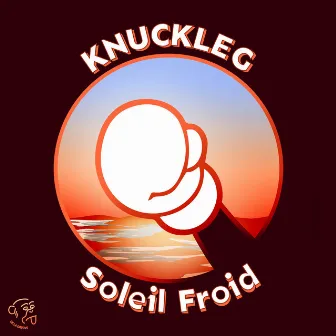 Soleil Froid by Knuckle G