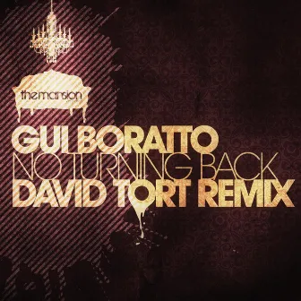 No Turning Back (David Tort the Mansion Remix) by David Tort