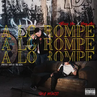 A Lo Rompe by Billy You