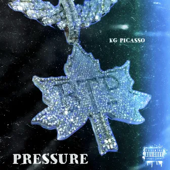 Pressure by KG Picasso