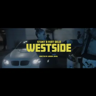 WESTSIDE by Stunt B