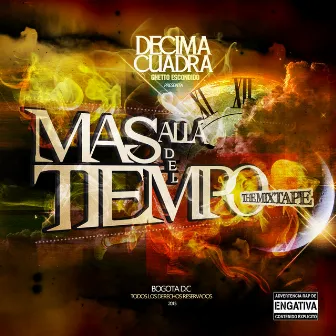 Mas Alla del Tiempo: The Mixtape by Bojotes