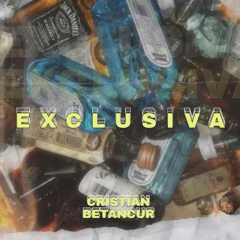 Exclusiva by Cristian Betancur