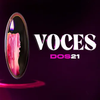 Voces by Dos21