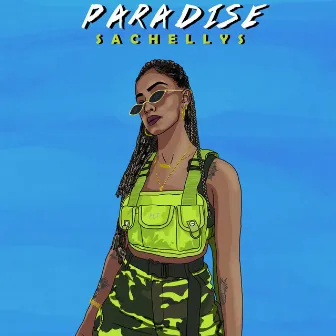 Paradise by Sachellys