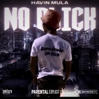 No blick by Havin' Mula