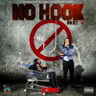 No Hook, Pt. 4 by $cience