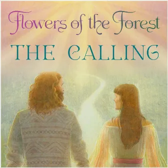 The Calling by Flowers of the Forest