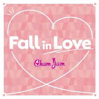 Fall in Love by ChamJam