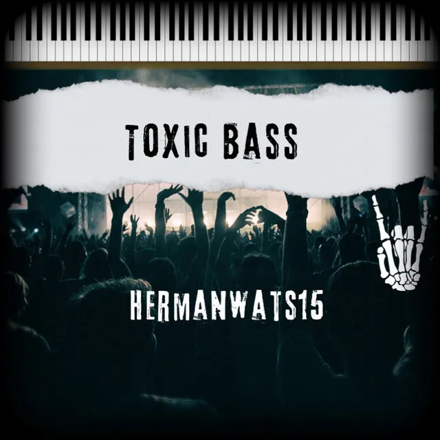 Toxic BASS (Instrumental Version)