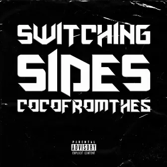 Switching Sides by COCOFROMTHE5