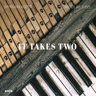 It Takes Two by Nicolas Thys