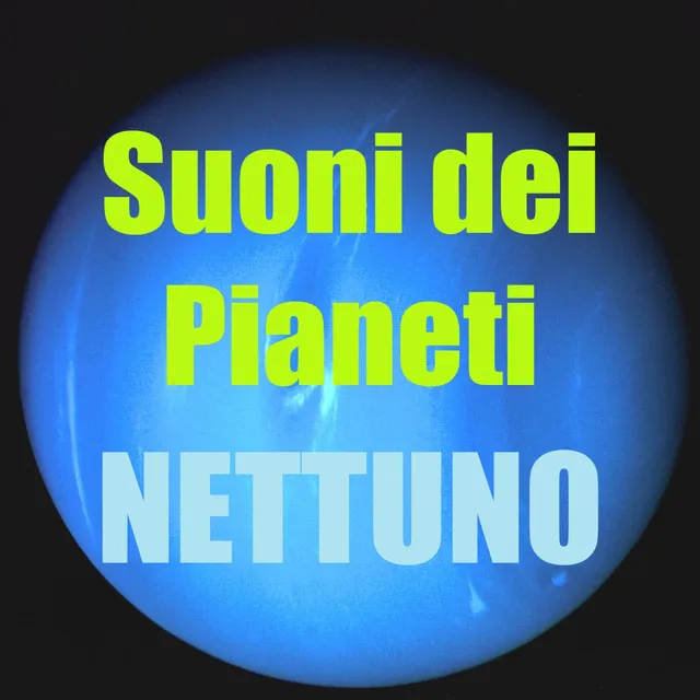 Suoni di nettuno (Suoni dei pianeti)