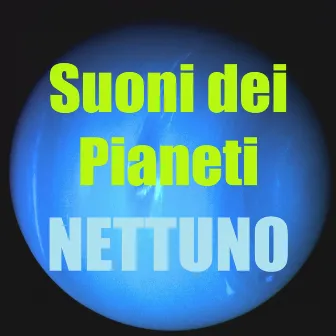 Suoni di nettuno (Suoni dei pianeti) by Armonia delle Sfere