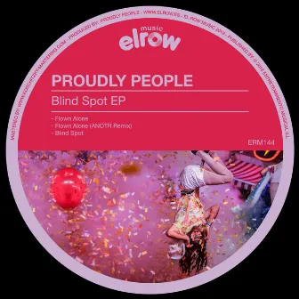 Blind Spot EP by Proudly People