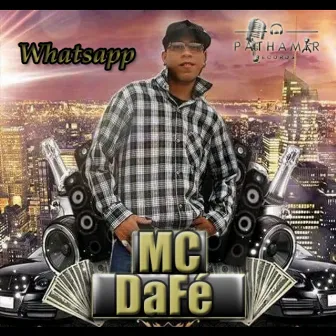 WhatsApp by MC Dafé