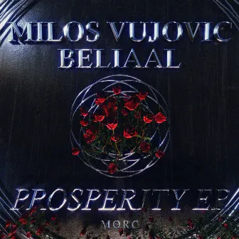 Prosperity EP by Milos Vujovic