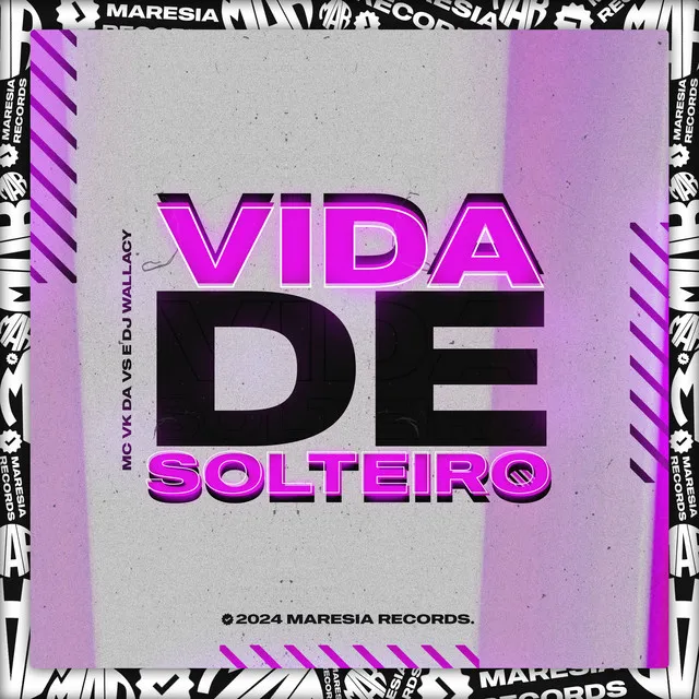 Vida de Solteiro