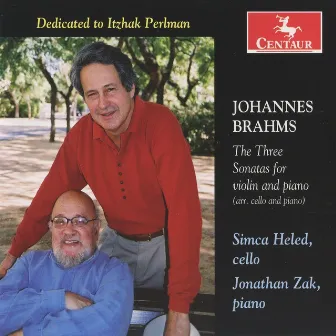 Brahms: The Three Sonatas for violin and piano (arr. cello and piano) by Simca Heled