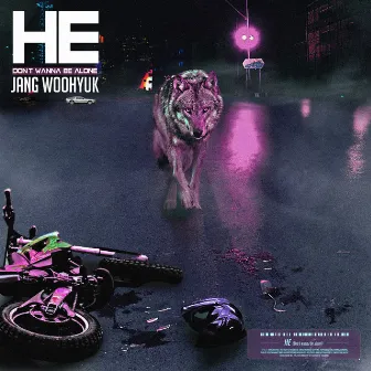 HE(Don't wanna be alone) by Woo Hyuk Jang