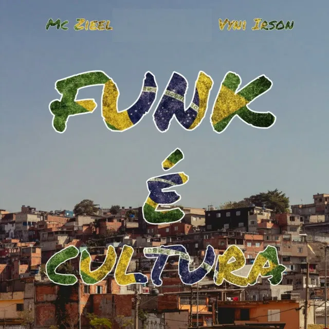 Funk É Cultura