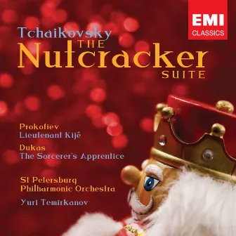 Tchaikovsky: Suite from The Nutcracker, Op. 71a - Prokofiev: Suite from Lieutenant Kijé, Op. 60bis - Dukas: L'apprenti sorcier by Yuri Temirkanov