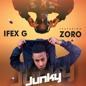 Junky by Ifex G