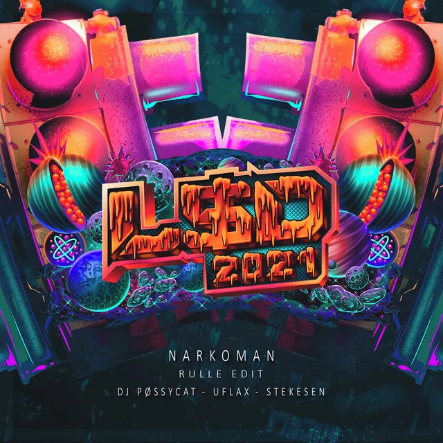 Narkoman (L$D 2021) [Rulle Edit]