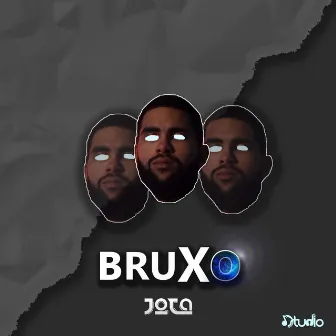 BRUXO by DJ Jota