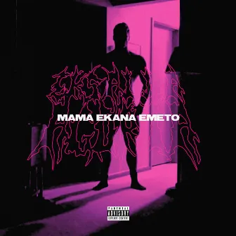 Mama ekana emeto by Yung Sifu