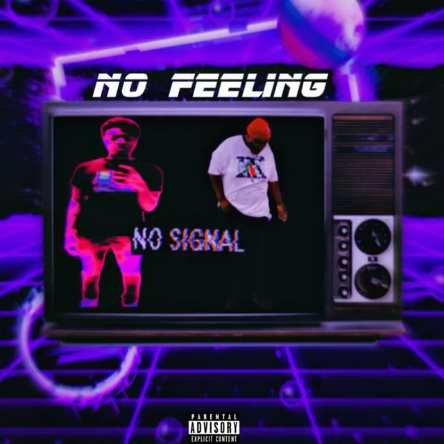 No Feeling!