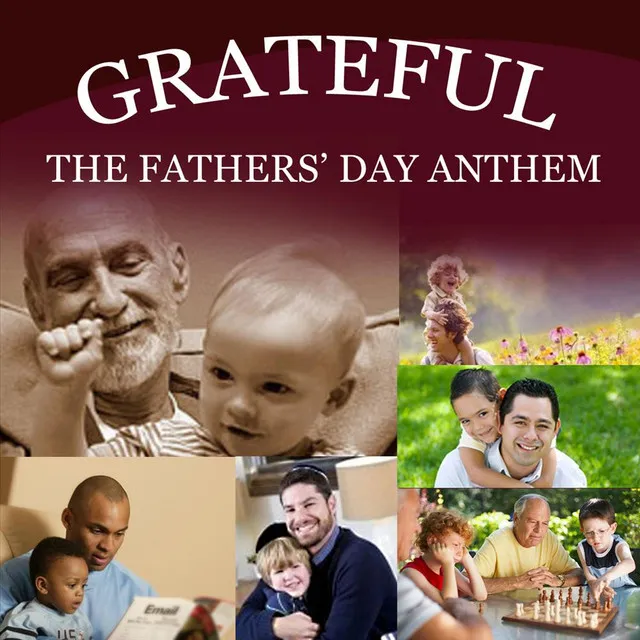 Grateful (The Fathers' Day Anthem)