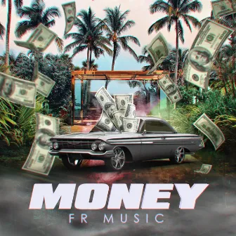 Money by FR Music