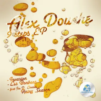 9 Steps EP by Alex Douche