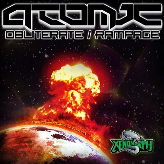 Obliterate / Rampage by Atomic