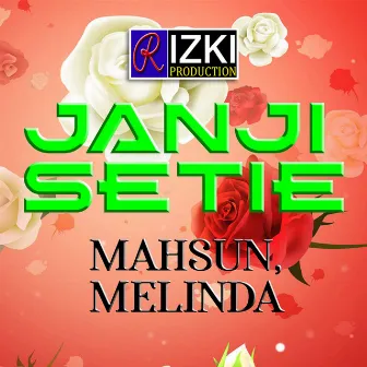 Janji Setie. by Mahsun